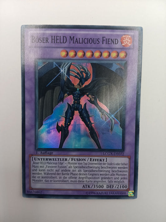 Böser Held Malicious Fiend LCGX-DE072 Super Rare