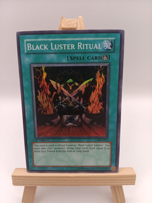 Black Luster Ritual SYE-025 Super Rare 1.st Edition